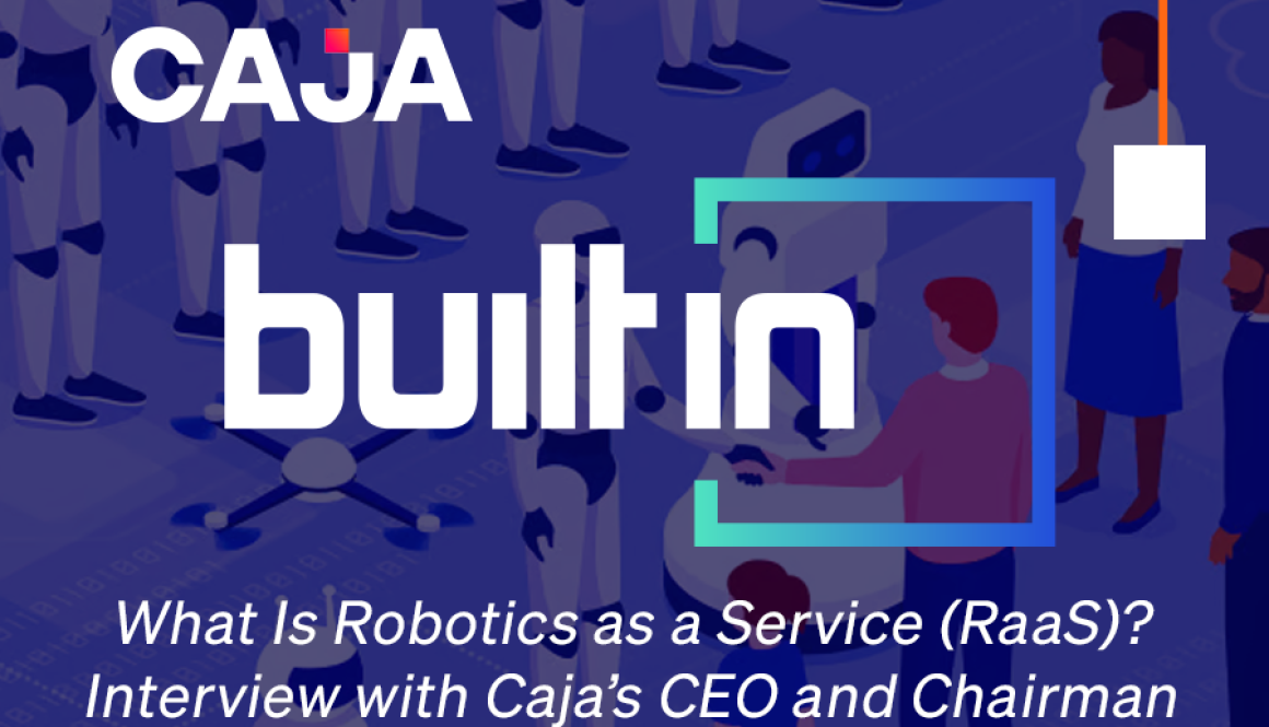 Caja robotics - What Is Robotics as a Service RaaS