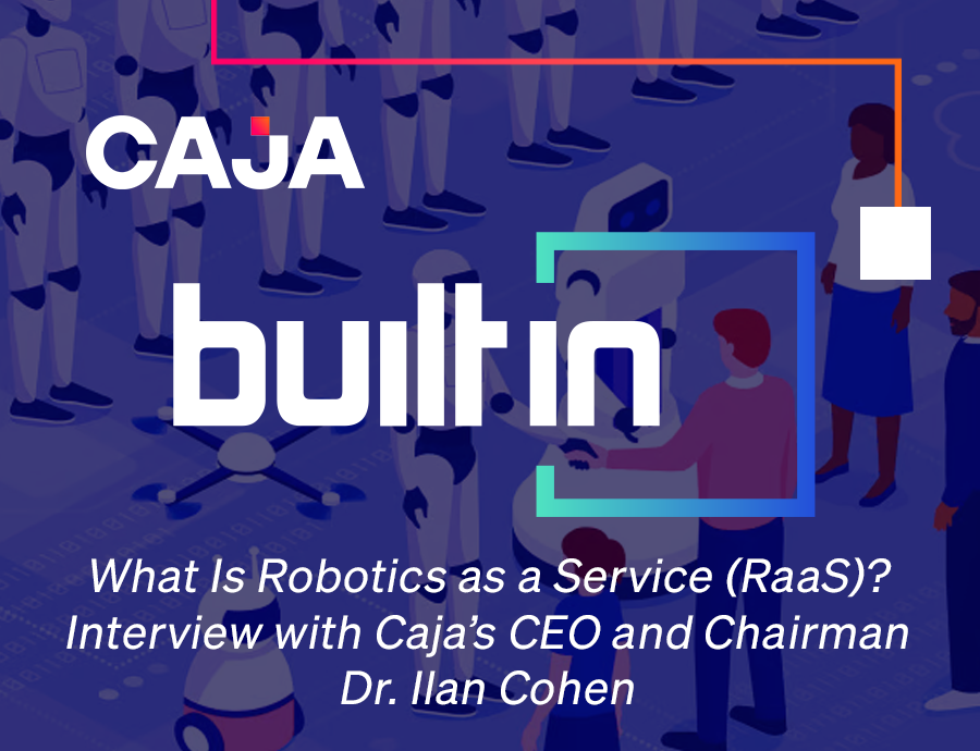 Caja robotics - What Is Robotics as a Service RaaS